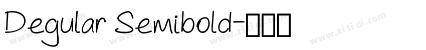 Degular Semibold字体转换